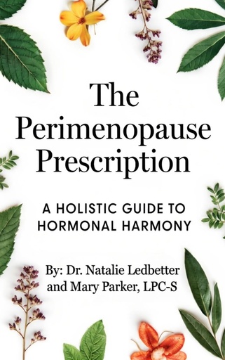 [BRSRGBT3AUPBA234] The Perimenopause Prescription: A holistic guide to hormonal harmony