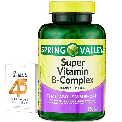 [BRSRMBL6CAIQK3Y3] Spring Valley Super Vitamin B Complex Calcium Carbonate, Ascorbic Acid 250 Tablets Bundle with Lual's 45 Diabetes Decoded