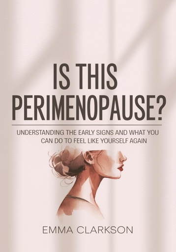 [BRSREZADCABA2ETV] Is This Perimenopause?: Understanding the Early Signs and What You Can Do to Feel Like Yourself Again (The Perimenopause Relief Series: Wellness for Midlife Women Book 1)