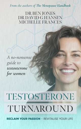 [BRSROAY3CF5GACDL] Testosterone Turnaround: A no-nonsense guide to testosterone for women