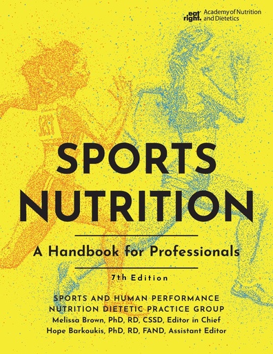 [PZWWYYTQOJ5WA2Y4] Sports Nutrition: A Handbook for Professionals