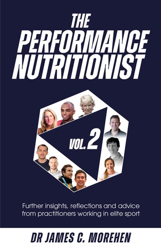 [BRSROBQCBUFWYDTA] The Performance Nutritionist Vol. 2: Insights, reflections and advice from practitioners working in elite sport