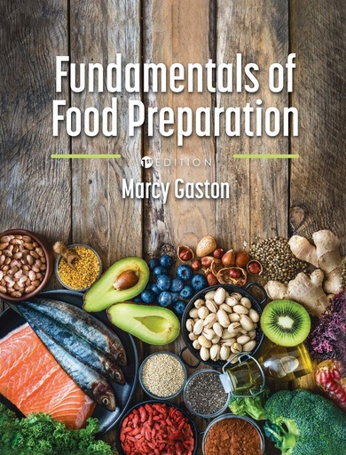 [P5QGKZD4PJYWO3A5] Fundamentals of Food Preparation