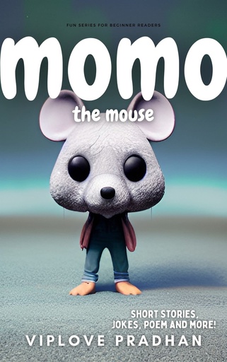 [BRSROYA3AB7QKDLK] Momo the Mouse: Short Stories Collection, Jokes! (Fun Series for Beginner Readers) (Stories for little kids | Happy, Nappy, Fun Time Sleepy)