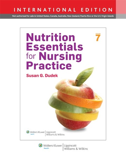 [P5QWCY3YPNYW23I6] Nutrition Essentials for Nursing Practice