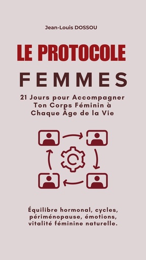 [BRSREZAYPN7Q2A3K] Protocole Femmes (Protocole Santé Interne) (French Edition)