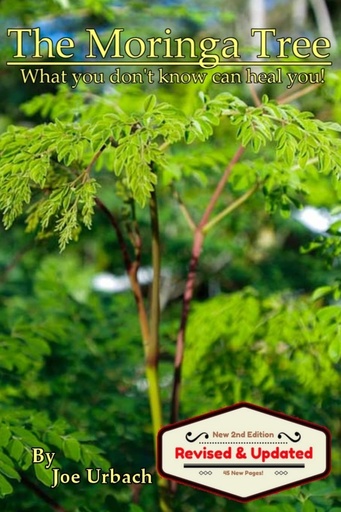 [P5QGOYT6PN6WOYI2] The Moringa Tree: What you don't know can HEAL you!