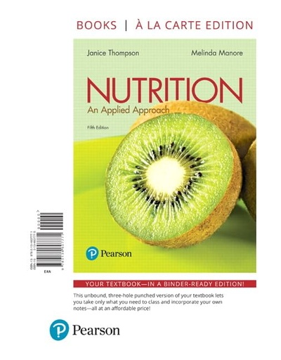 [PZSGOZT7ON7GG3QY] Nutrition: An Applied Approach