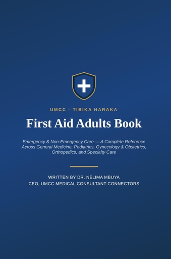 [BRSRYEABBEOW2CI4] First Aid For Adults Book: Tibika Haraka (English Edition)