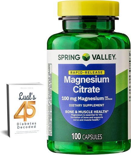 [BRSRMCA3OR7BAETG] Spring Valley Magnesium Citrate | Citrato de Magnesio 1000mg Capsules | Best Magnesium Supplement for Women | Magnesium Pill | 100 mg, 100 Capsules Bundle with Lual's 45 Diabetes Decoded