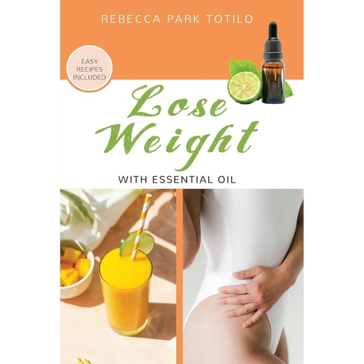 [BRSROC3QC4MRYFAV] Lose Weight With Essential Oil