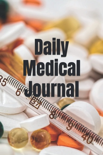 [BRSRMAQNCEBBSGTA] Daily Medical Journal para listar medicamentos, vitaminas, suplementos y pistas lecturas de presión arterial Libro diario de registros para cuidadores y pacientes