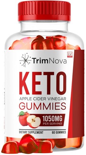 [BRSRAA3QCICQ2AY6] TrimNova Keto ACV Gummies, TrimNova Gummies, TrimNova Keto, TrimNova Keto ACV Gummies, Trimnova, TrimNova Keto Formula, TrimNova Keto ACV Gummies 1050MG, 60 Gummies for 1 Month.