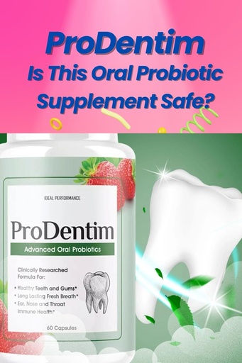 [BRSRAAAQAUBBGCLZ] ProDentim: 이 구두 Probiotic 보충교재는 안전합니까?