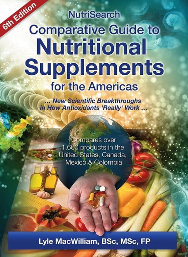 [P5WGYZLQOV4GI2A6] NutriSearch Comparative Guide to Nutritional Supplements for the Americas (6th Edition)