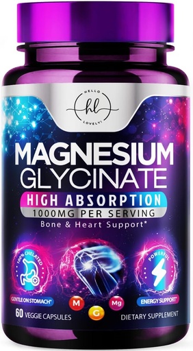 [BRSRAFI7CV6WGCDA] Magnesium Glycinate 1000mg - High Absorption " Chelated to Support Bone, Muscle, Nerves ' Heart Health - Natural sleep &amp; Stress Support Women " Men - Vegan, Gluten " Soy Free, Non-GMO - 60 Capsules