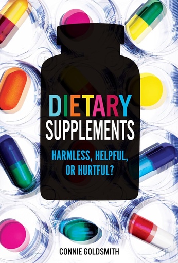 [P5QWEZL6OBYWAYIZ] Suplementos dietéticos: ¿Harmless, Helpful o Hurtful?