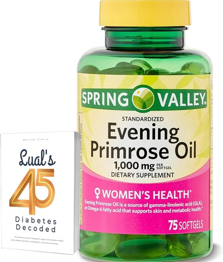 [BRSRMCA5OZ5QOCA6] Spring Valley Evening Primrose Oil Women's Health Dietary Supplement Softgels, 1000 mg, 75 Count, Softgels, Evening Primrose Oil Capsules 1000mg Bundle with LualL's 45 Diabetes Decoded