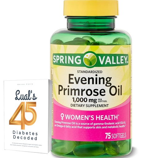 [BRSRMCA5OZ5QOCA6] Spring Valley Evening Primrose Oil Women's Health Dietary Supplement Softgels, 1000 mg, 75 Count, Softgels, Evening Primrose Oil Capsules 1000mg Bundle with LualL's 45 Diabetes Decoded