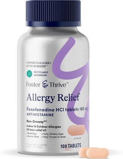 [BRSRAGIBCQJRGCY6] Foster & Thrive Fexofenadine HCl Non Drewsy Allergy Relief for Hay Fever, Pollen, Itchy Eyes, and Seasonal Allergia, Hatékony támogatás gyerekeknek és felnőtteknek, 180 mg, 100 tabletta