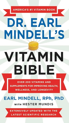 [P5QGO2T6OB7GM3YZ] Dr Earl Mindell's Vitamin Bible: Máis de 200 vitaminas e suplementos para mellorar a saúde, o benestar ea lonxevidade